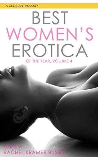 Tamara Lush, Best Women’s Erotica of the Year, Vol 4 Contributor
