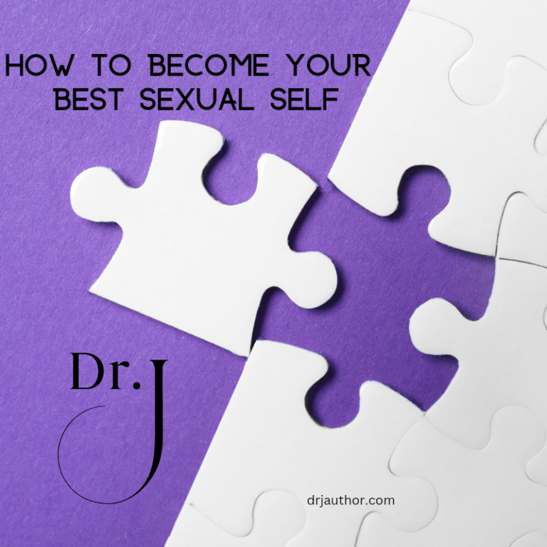 How to Become Your Best Sexual Self. Mind. Body. Heart. Spirit.